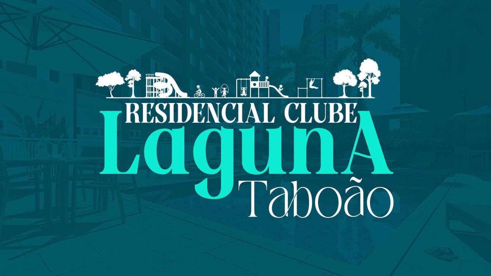 Clube Laguna - Fase 1 - Abiatar Construtora e Incorporadora