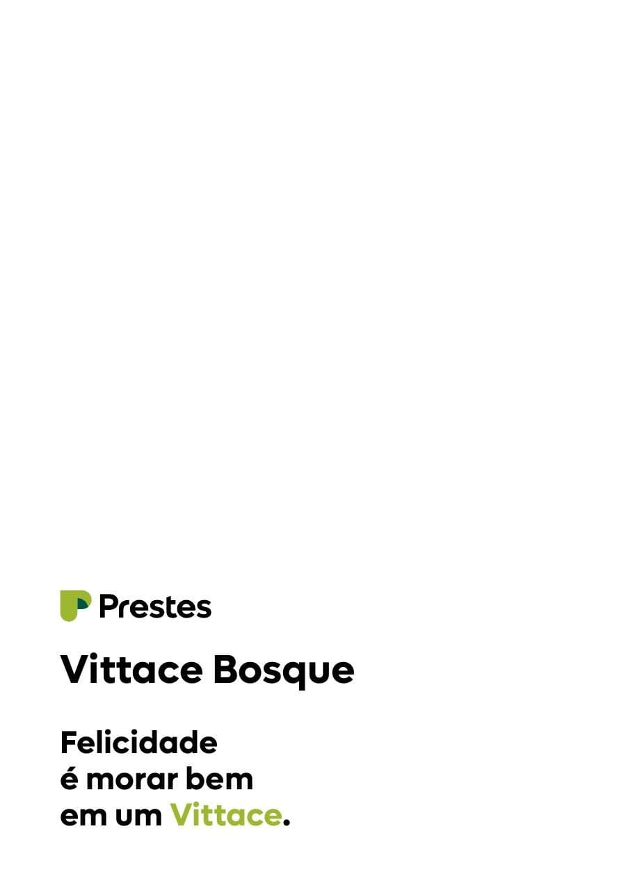 Vittace Bosque - Fase 2 - Prestes