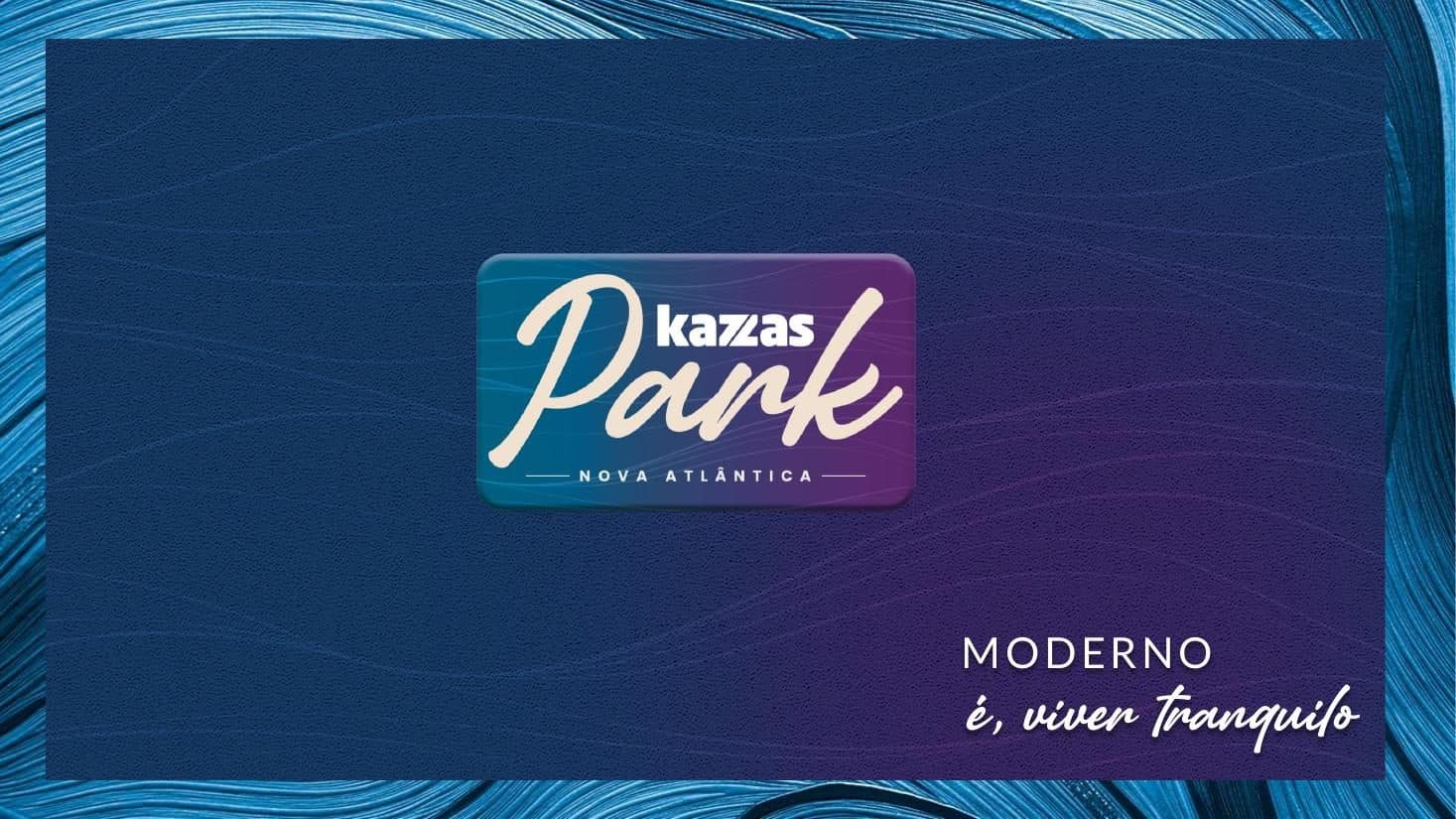 Kazzas Park Nova Atlântica - Kallas